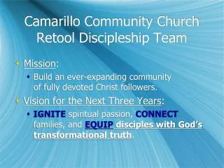 Camarillo Community Church Retool Discipleship Team