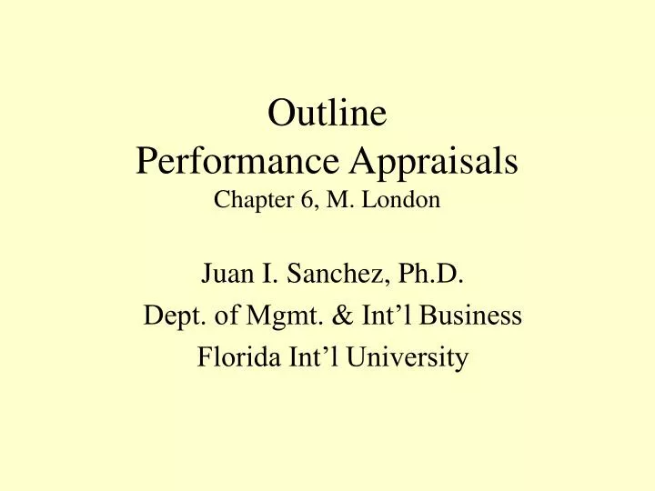 outline performance appraisals chapter 6 m london