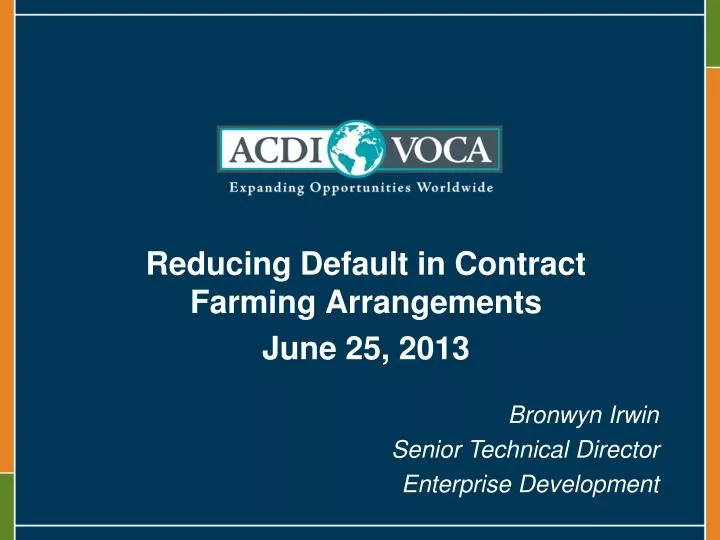 reducing default in contract farming arrangements june 25 2013