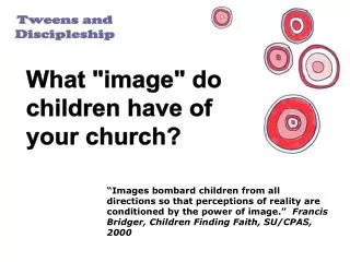 What &quot;image&quot; do children have of your church?