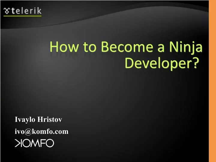 how to become a ninja developer