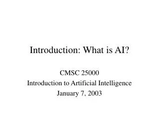 Introduction: What is AI?