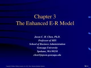 Chapter 3 The Enhanced E-R Model