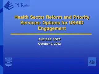 Health Sector Reform and Priority Services: Options for USAID Engagement