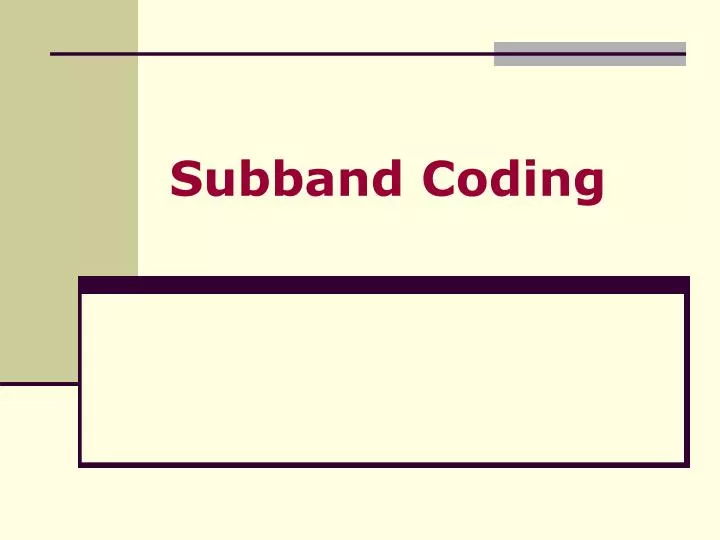 subband coding