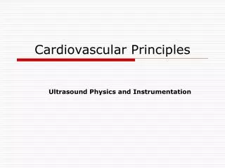Cardiovascular Principles