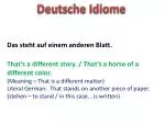 Deutsche Idiome - slide 1
