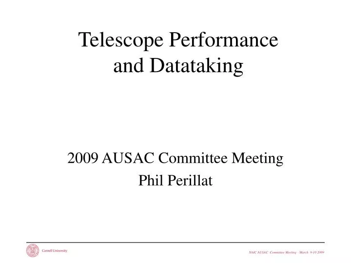 telescope performance and datataking
