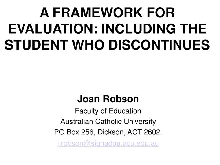 a framework for evaluation including the student who discontinues