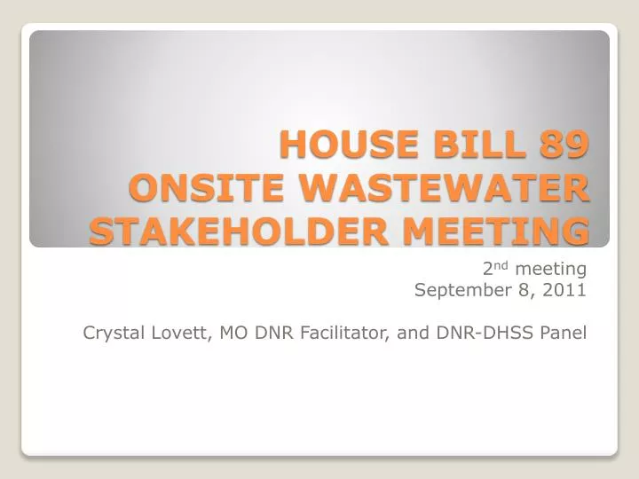 house bill 89 onsite wastewater stakeholder meeting