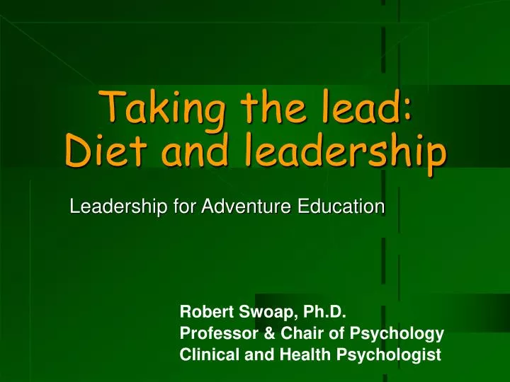 taking the lead diet and leadership