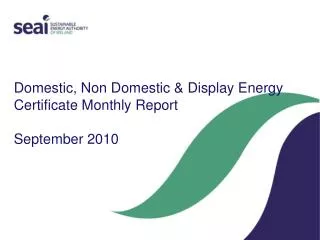 Domestic, Non Domestic &amp; Display Energy Certificate Monthly Report September 2010