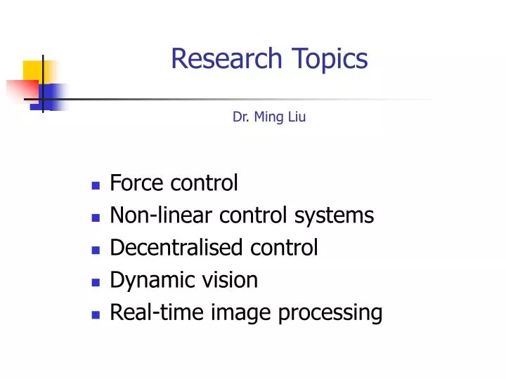research topics dr ming liu