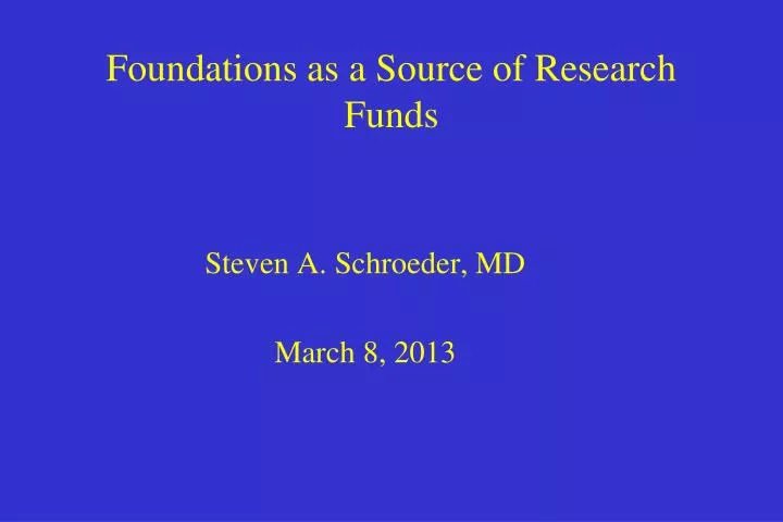 foundations as a source of research funds