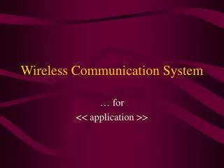 Wireless Communication System