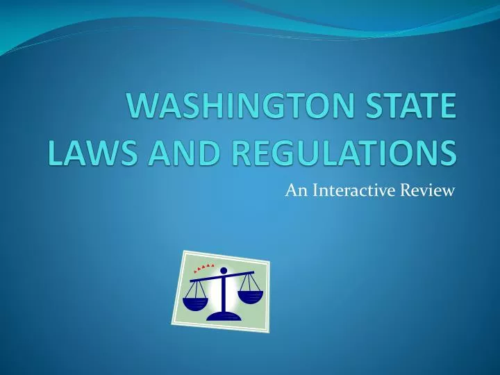 washington state laws and regulations