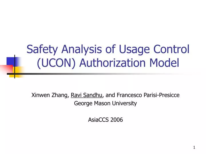 safety analysis of usage control ucon authorization model