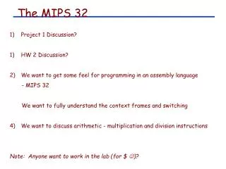 The MIPS 32