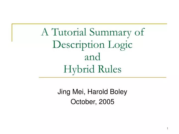 a tutorial summary of description logic and hybrid rules