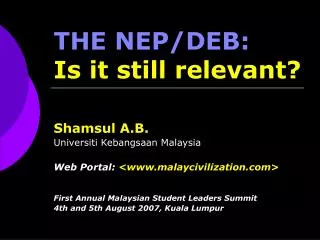 THE NEP/DEB: Is it still relevant?