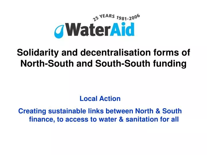 solidarity and decentralisation forms of north south and south south funding