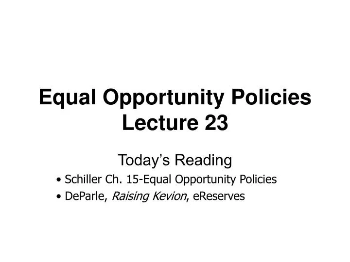 equal opportunity policies lecture 23