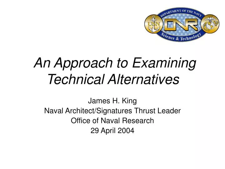an approach to examining technical alternatives