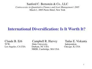 International Diversification: Is It Worth It?
