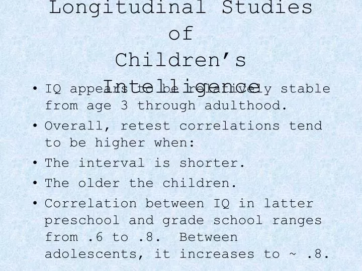 longitudinal studies of children s intelligence