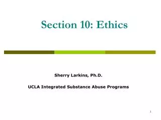Section 10: Ethics