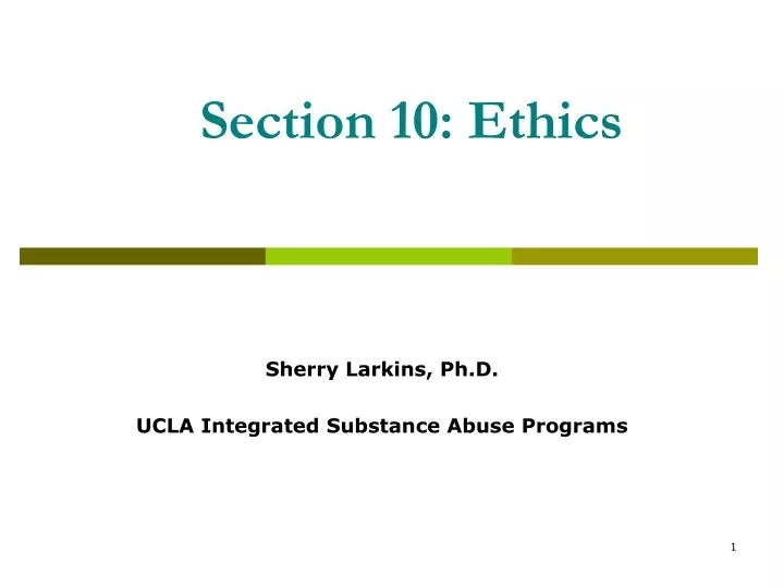 section 10 ethics