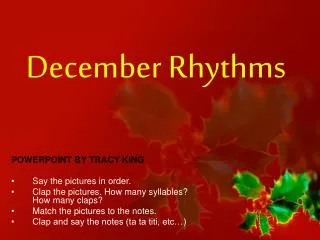 December Rhythms