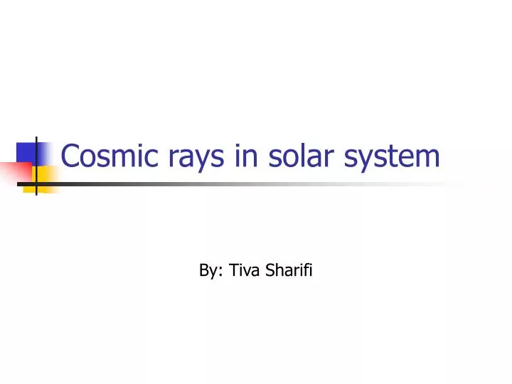 cosmic rays in solar system