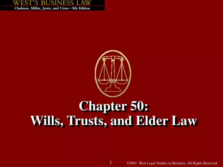 chapter 50 wills trusts and elder law