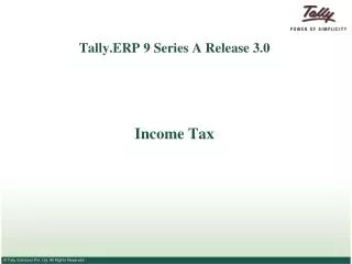Tally.ERP 9 Series A Release 3.0 Income Tax