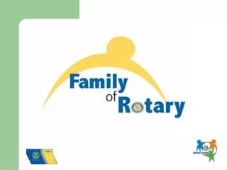 Who is our Rotary Family?