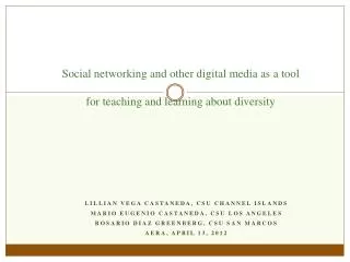 Social networking and other digital media as a tool for teaching and learning about diversity