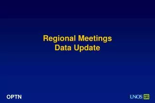 Regional Meetings Data Update