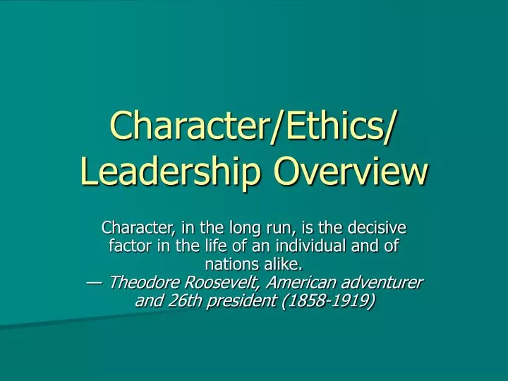 character ethics leadership overview