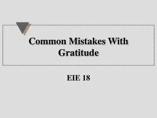 Common Mistakes With Gratitude