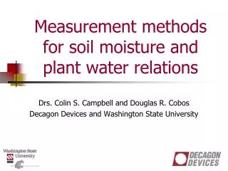 Measurement methods for soil moisture and plant water relations