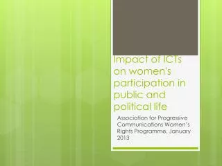 Impact of ICTs on women's participation in public and political life