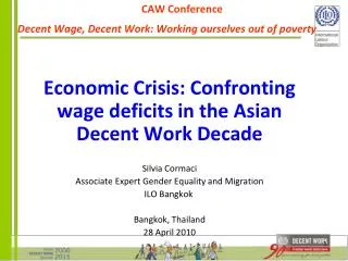 CAW Conference Decent Wage, Decent Work: Working ourselves out of poverty