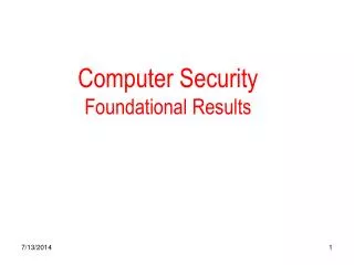 Computer Security Foundational Results