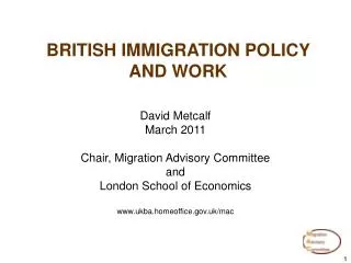 BRITISH IMMIGRATION POLICY AND WORK