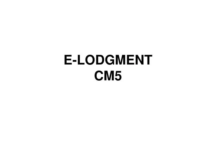 e lodgment cm5