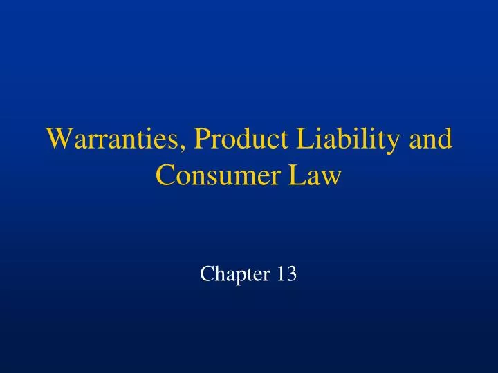 warranties product liability and consumer law