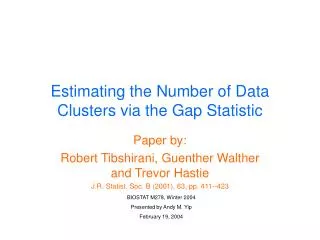 Estimating the Number of Data Clusters via the Gap Statistic
