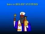 Intro to BELIEF SYSTEMS - slide 1