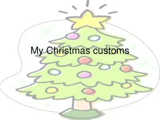 my christmas customs